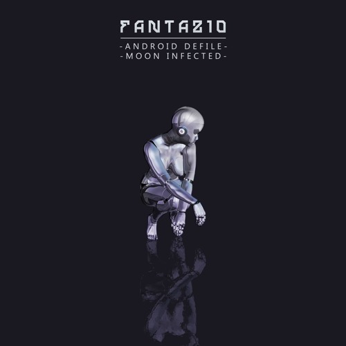 Fantazio - Moon  Infected