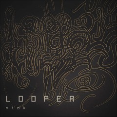 Looper