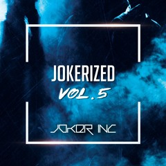 Jokerized Vol.5