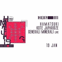 Generali Minerali [Live] HOROOM [19.01.19]