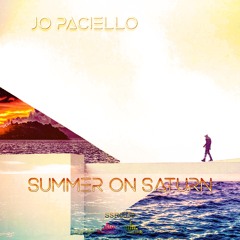 SSR0039 : Jo Paciello - Summer On Saturn (Original Mix)