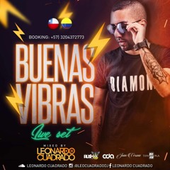 BUENAS VIBRAS LIVE SET BY LEONARDO CUADRADO (2019)
