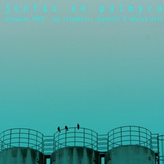 Juntos en Palmyra (disquiet0369)