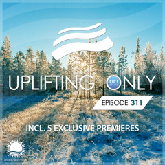 Uplifting Only 311 [No Talking] (Jan 24, 2019) [All Instrumental]