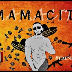Marso MAMACITA [Official Audio]