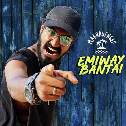 Machayenge - Emiway Bantai