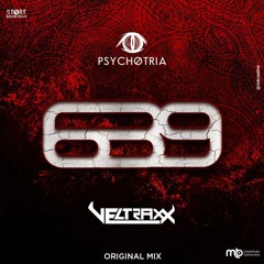 Psych0tria & Veltraxx - 639 (Original Mix)