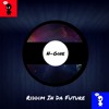 Riddim In Da Future Mp3