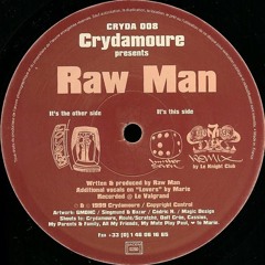Raw Man - Number 7 (Le Knight Club Remix) (Remaster)