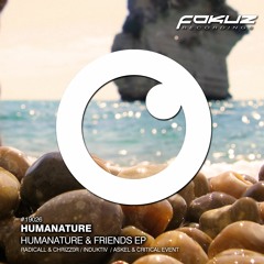 HumaNature X Radicall Ft. Chrizz0r - On Your Mind