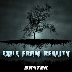 Luca Skatek_EXILE FROM REALITY