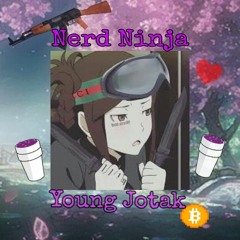 Young Jotak - Nerd Ninja