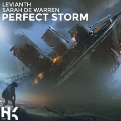 Levianth - Perfect Storm (Ft. Sarah De Warren)