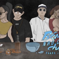 Bén Như Cái Chén - PharA ft C - VII