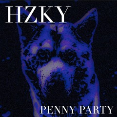 HZKY - Penny Party