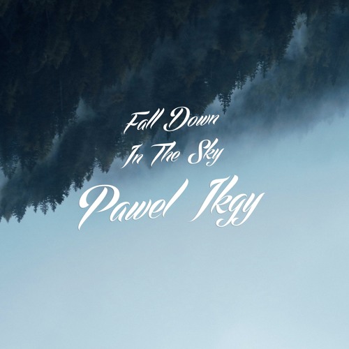 Pawel Ikgy - Alone. Always. Anywhere