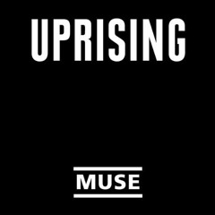 Anthem / Muse / Uprising / 2018