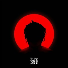 Xay Hill - 360 [Free Download]