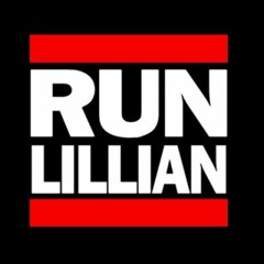 Run Lillian!