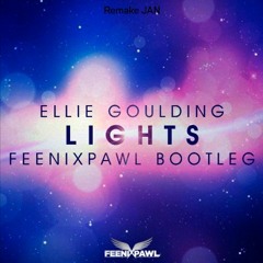 Ellie Goulding - Lights (Feenixpawl Bootleg) [Remake Janwey]