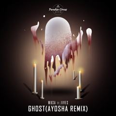 WUSA - Ghost (Feat. IIVES)(Ayosha Remix)