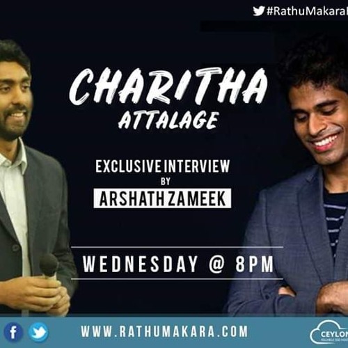 Exclusive Interview with Charitha Attalage - RathuMakara FM