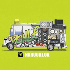 PONLE - Farruko, J Balvin - NAHUU DJ