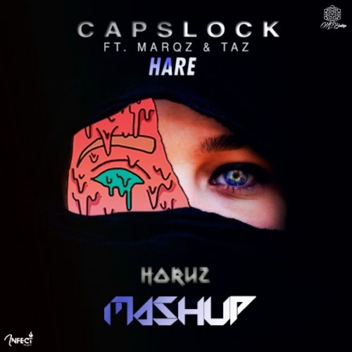 Capslock - Error 404 Vs Hare Vs Demacia (Horuz Mashup) Free Download Out Now !!!