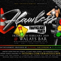 #FlawlessLdn Traffic Light Party Mix CD - (By Dj Nyari & Sam Supreme) Afrobeats / Hiphop / Rnb