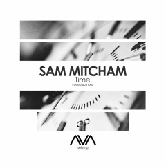 AVAW102 - Sam Mitcham - Time *Out Now!*