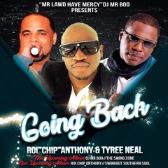 Roi Anthony ft Tyree Neal - Going Back