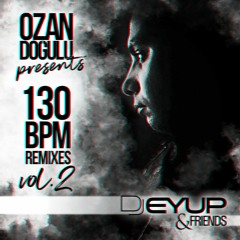 Ozan Dogulu Feat. Murat Boz - Hey ( DJ Eyup & Murat Hendes Remix )