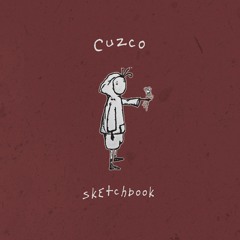 Cuzco - "Sketchbook"