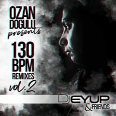 Ozan Dogulu Feat. Hande Unsal - Derdim Cok (DJ Eyup & Kaan Oz Remix)