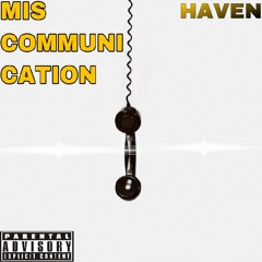 MISCOMMUNICATION