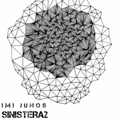 Imi Juhos - SinisterA2 (Original Mix)