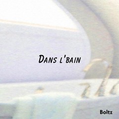 Dans l'bain