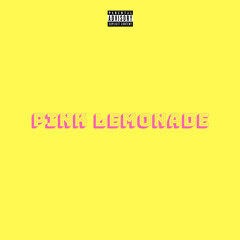 Pink Lemonade (feat. AirBabyD) (Prod. Jack Marlow)