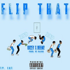 FLIP THAT ft. Keeno