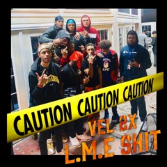 Vel2x - LME Shit (ProdByKairo)