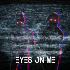 Ballistic Izzik & Dominion - Eyes On Me