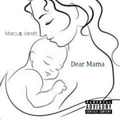 Dear Mama (Prod. By A$tod)