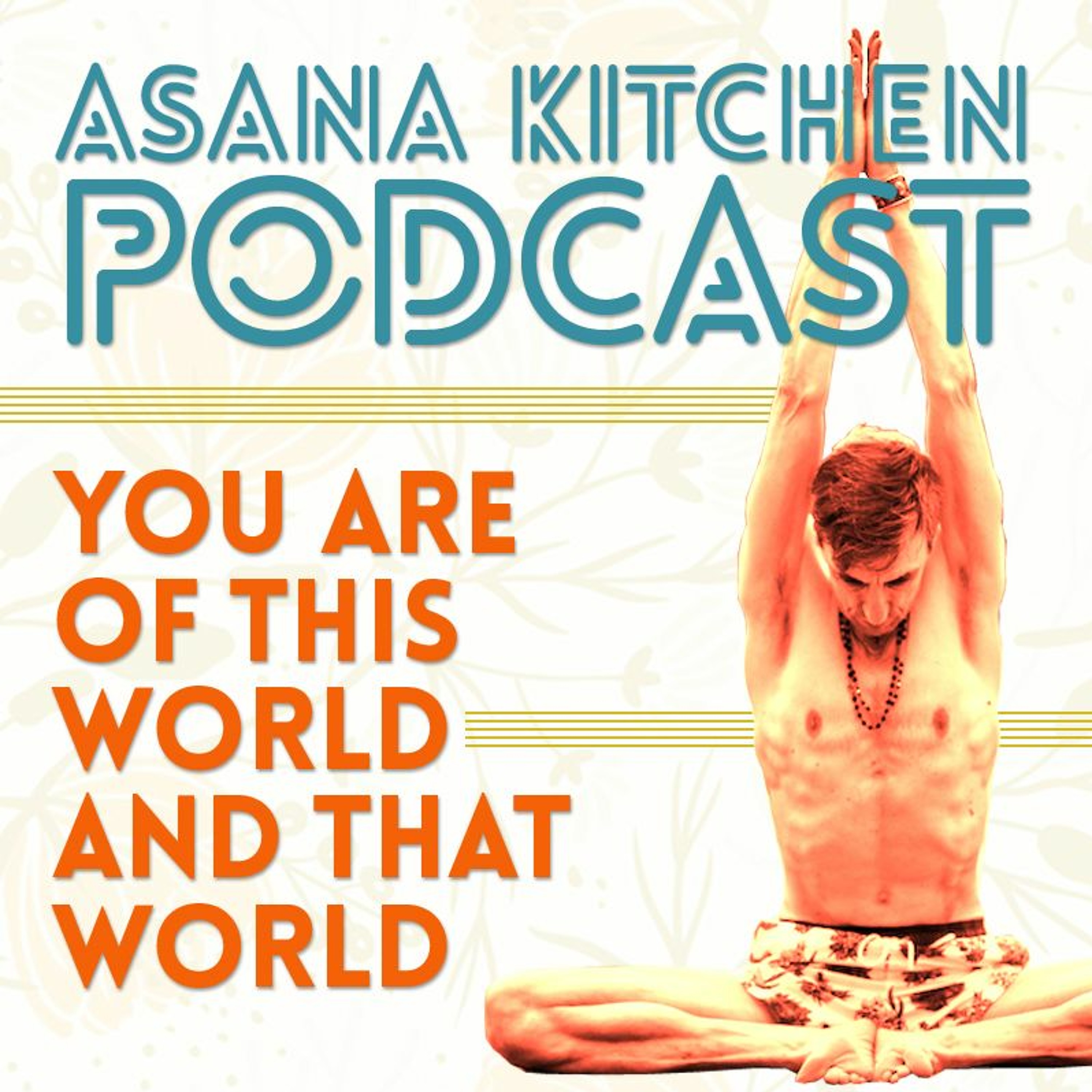 Asana Kitchen Podcast