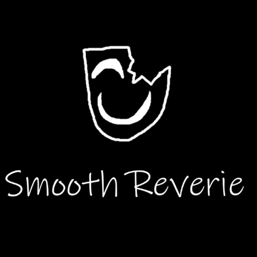 Smooth Reverie