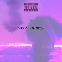 FUCK SHIT UP BITCH (ft. Ali Griff) [Prod. Will Power]