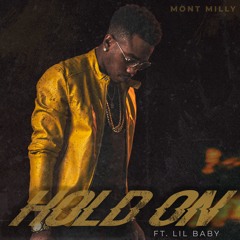 HOLD ON FT. LIL BABY