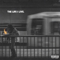 The Life I Live