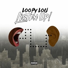 Listen Up [Prod. By DittyBroker]