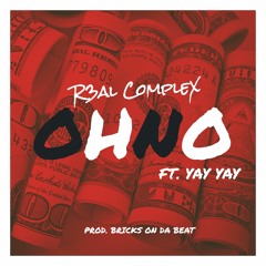 OHNO Feat. Yay Yay