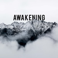 Awakening